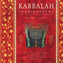 Kabbalah Inspirations: Mystic Themes, Texts, and Symbols - Jeremy Rosen