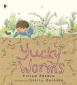 Yucky Worms - Vivian French