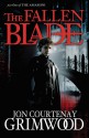 The Fallen Blade - Jon Courtenay Grimwood