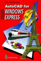 AutoCAD for Windows Express - Tim McCarthy