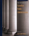 The Handbook of Canadian Public Administration - Christopher Dunn