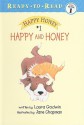 Happy and Honey - Laura Godwin, Jane Chapman