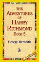 The Adventures of Harry Richmond, Book 5 - George Meredith