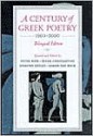 A Century of Greek Poetry: 1900-2000 - Peter A. Bien, Peter Constantine