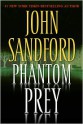 Phantom Prey (Lucas Davenport, #18) - John Sandford