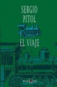 El viaje - Sergio Pitol