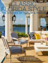 Classic Florida Style: The Houses of Taylor & Taylor - William Taylor, Phyllis Taylor, Beth Dunlop