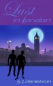 Lust in London - S.L. Danielson