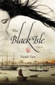 The Black Isle - Sandi Tan