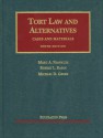 Tort Law And Alternatives: Cases And Materials, Eight Edition - Marc A. Franklin, Michael D. Green