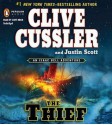 The Thief - Scott Brick, Clive Cussler, Justin Scott