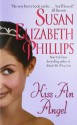 Kiss an Angel - Susan Elizabeth Phillips