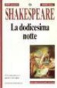 La dodicesima notte - Nicoletta Rosati Bizzotto, William Shakespeare