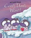 Can't, Don't, Won't - Gill Davies, Rachael O'Neill