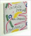 Patrick Heron - Mel Gooding, Patrick Heron