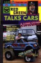 Red Green Talks Cars - Red Green, Rick Green