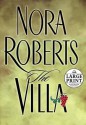 The Villa (Large Print) - Nora Roberts