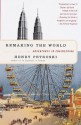 Remaking the World: Adventures in Engineering (Vintage) - Henry Petroski