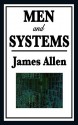 Men and Systems - James Allen