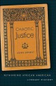 Chaotic Justice: Rethinking African American Literary History - John Ernest