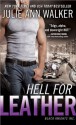 Hell for Leather - Julie Ann Walker