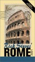 Rick Steves' Rome 2001 (Rick Steves' City and Regional Guides) - Rick Steves, Gene Openshaw