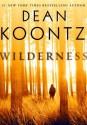 Wilderness - Dean Koontz