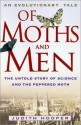 Of Moths and Men: An Evolutionary Tale - Judith Hooper