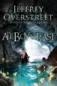 The Ale Boy's Feast: A Novel - Jeffrey Overstreet