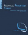 Advanced Persistent Threat - Eric Cole