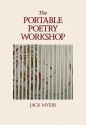 The Portable Poetry Workshop - Jack Myers