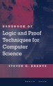 Handbook of Logic and Proof Techniques for Computer Science - Steven G. Krantz