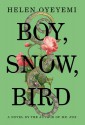 Boy, Snow, Bird - Helen Oyeyemi