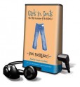 Girls in Pants: The Third Summer of the Sisterhood - Ann Brashares, Angela Goethals