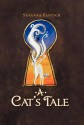 A Cat's Tale - Susanna Fantich