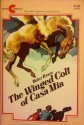 The Winged Colt of Casa Mia (R) - Betsy Byars