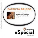 Alpha & Omega - Patricia Briggs