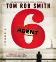 Agent 6 - Tom Rob Smith, Dennis Boutsikaris