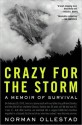 Crazy for the Storm - Norman Ollestad