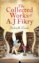 The Collected Works of A.J. Fikry - Gabrielle Zevin