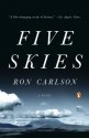 Five Skies - Ron Carlson