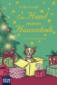 Ein Hund namens Hausschuh: Eine Weihnachtsgeschichte (German Edition) - Ulrike Gerold, Sabine Völkers