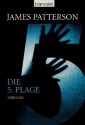 Die 5. Plage (Women's Murder Club, #5) - Andreas Jäger, James Patterson