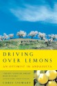 Driving Over Lemons: An Optimist in Spain - Chris Stewart