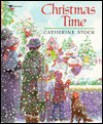 Christmas Time - Catherine Stock