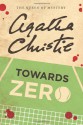 Towards Zero - Agatha Christie