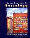 Introduction to Sociology - Anthony Giddens, Mitchell Duneier, Richard P. Appelbaum