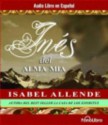 Ines Del Alma Mia - Isabel Allende