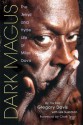 Dark Magus: The Jekyll and Hyde Life of Miles Davis - Gregory Davis, Les Sussman, Clark Terry