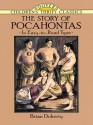 The Story of Pocahontas (Dover Children's Thrift Classics) - Brian Doherty